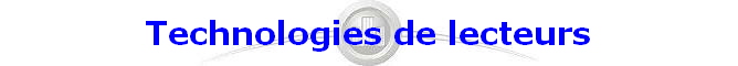 Technologies de lecteurs